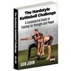 The Hardstyle Kettlebell Challenge