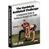 The Hardstyle Kettlebell Challenge