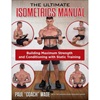 The Ultimate Isometrics Manual