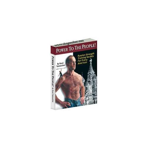 The Naked Warrior: Master the Secrets of the Super-Strong - Using  Bodyweight Exercises Only by Pavel Tsatsouline