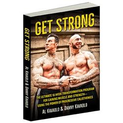 Get Strong by Al Kavadlo and Danny Kavadlo Paperback Book Cover
